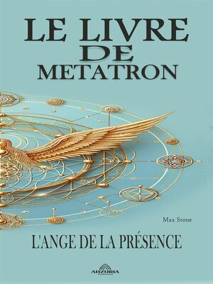 cover image of Le Livre de Metatron--L'Ange de la Présence